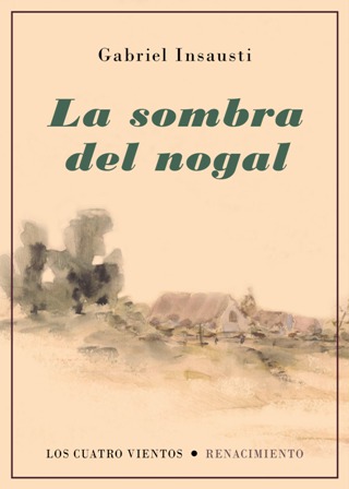 La sombra del nogal. ¿Con qué mirada llegamos a la …