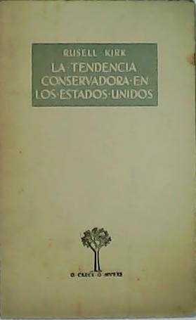 La tendencia conservadora en los Estados Unidos.