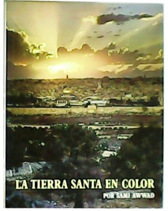 La tierra santa en color.