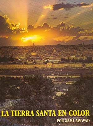 La Tierra Santa en color.