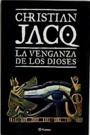 La venganza de los dioses. Traducción de Manuel Serrat.