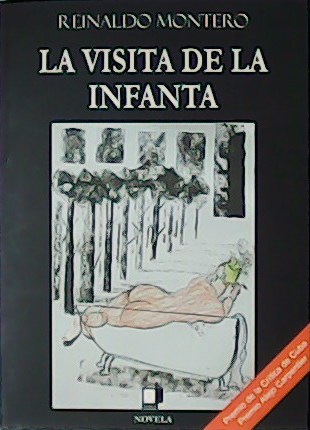 La visita de la Infanta. Premio de la Crítica de …