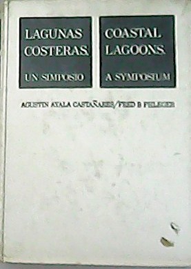 Lagunas costeras, coastal Lagoons, Un Simposio a Symposium.