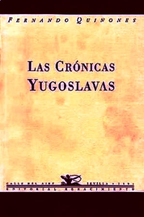 Las crónicas yugoslavas. Poesía.