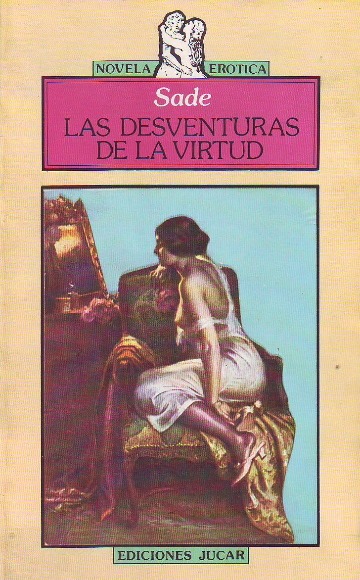 Las desventuras de la virtud.