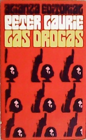 Las drogas: aspectos médicos, psicológicos y sociales. Traducción de Cristina …