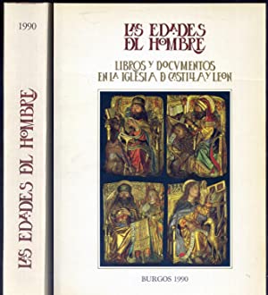 LAS EDADES DEL HOMBRE.- Libros y documentos en la Iglesia …