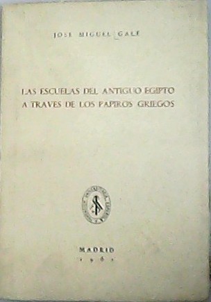 Las escuelas del antiguo Egipto a través de los papiros …