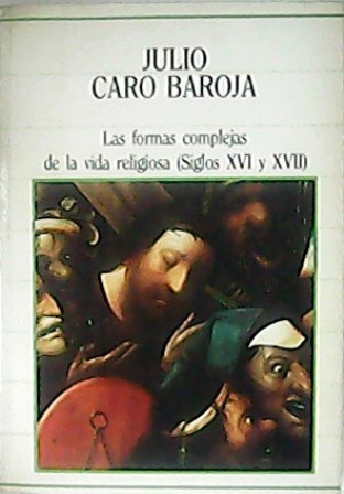 Las formas complejas de la vida religiosa (Religión, sociedad y …