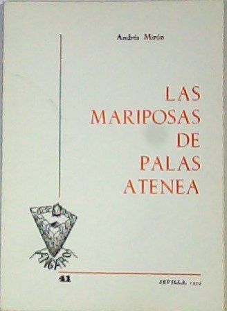 Las mariposas de Palas Atenea.