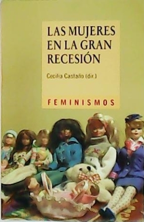 Las mujeres en la gran recesión. Políticas de austeridad, reformas …