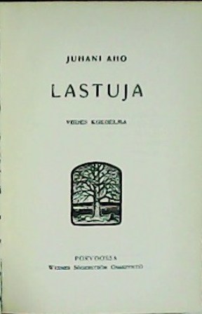 Lastuja. Vides kokoelma.