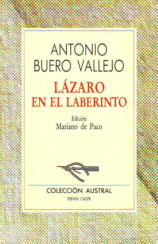 Lázaro en el laberinto. Edición Mariano de Paco.