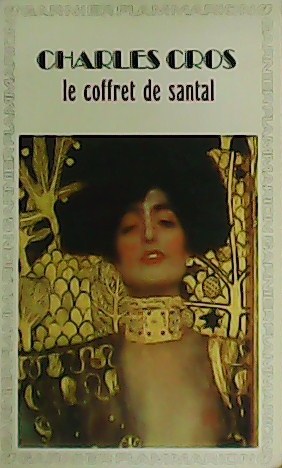 Le coffret de santal. Le Collier de griffes.