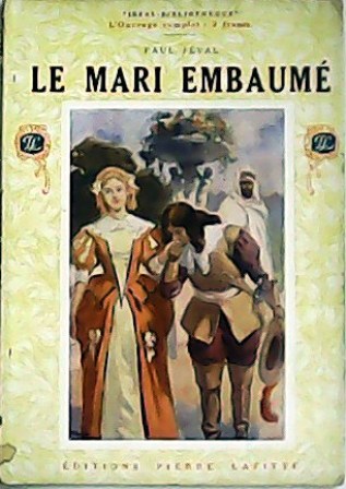 Le mari embaumé. Illustrations de L. Nailly et A. de …
