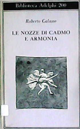 Le nozze di Cadmo e Armonia.