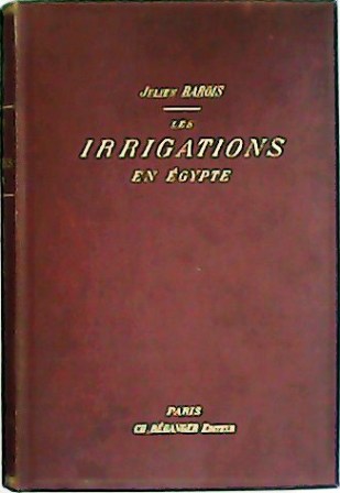 Les irrigations en Égypte.