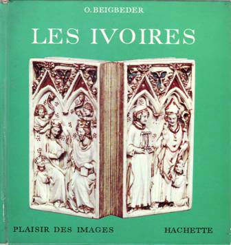 Les ivoires. I. Les origines. II. Survivances du Gothique. III. …