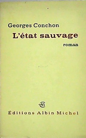 Létat sauvage. ��