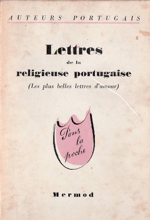 Lettres de la religieuse portugaise (Les plus belles lettres d'amour).