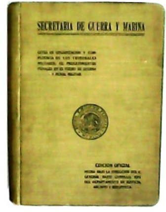 Ley de organización y competencia de los tribunales militares.