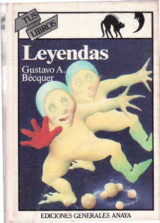 Leyendas. Apéndice y notas de Pascual Izquierdo. Ilustraciones de Margarita …