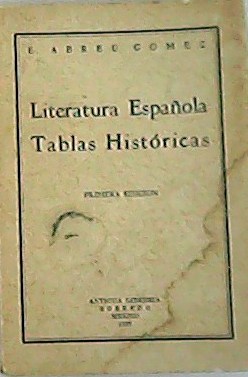 Literatura española . Tablas Históricas.