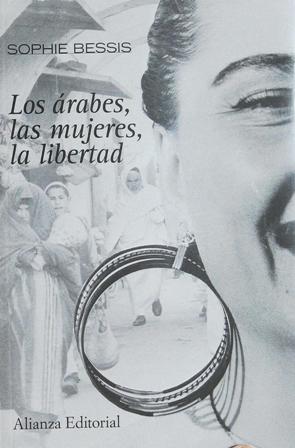 Los árabes, las mujeres, la libertad. Traducción de Florencia Peyrou.�