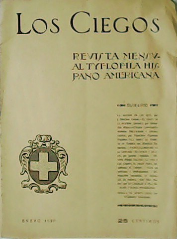 Los Ciegos. Revista mensual Tyflofila Hipano-Americana. Año V. Nº 36. …