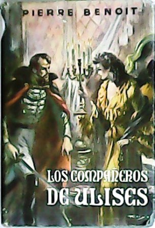 Los compañeros de Ulises (Rosa de sangre). Novela.