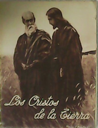 Los Cristos de la Tierra.