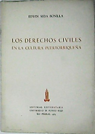 Los derechos civiles en la cultura puertorriqueña.