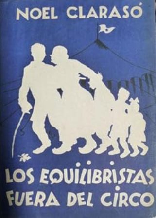 Los equilibristas fuera del circo. Crítica de la vida fea. …