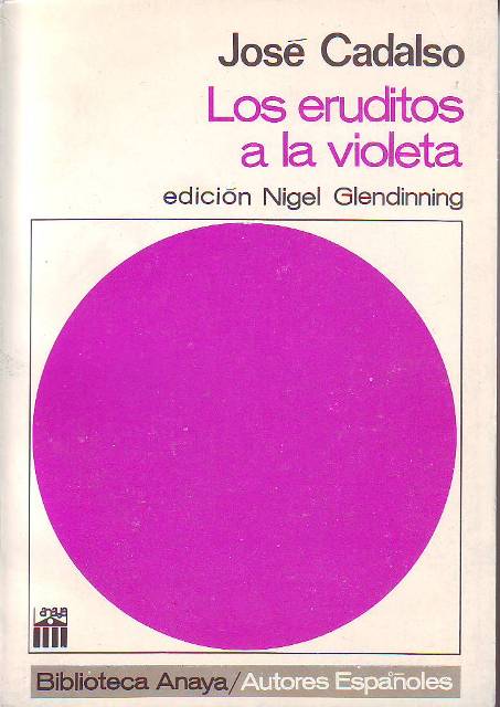 Los eruditos a la violeta. Introducción, selección y notas de …
