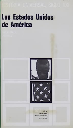 Los Estados Unidos de América.