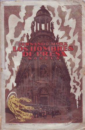 Los hombres de presa. Novela. Cubierta a color de Marco.