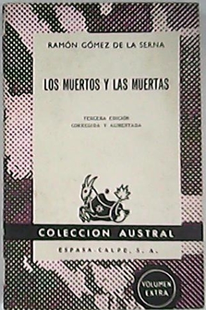 Los muertos y las muertas.