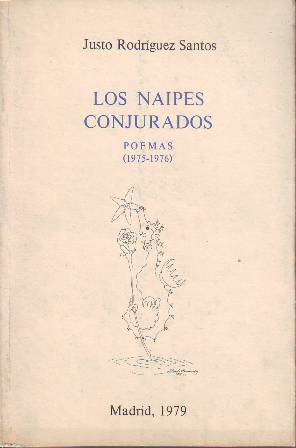 Los naipes conjurados. Poemas (1975-1976).