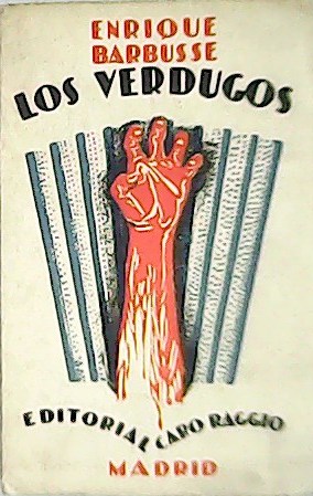 Los verdugos. En los Balcanes. El terror blanco. Un formidable …