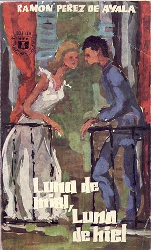 Luna de miel, luna de hiel. Novela.