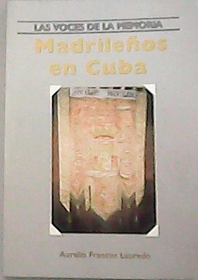 Madrileños en cuba.