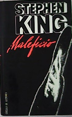 Maleficio. Traducción de Lorenzo Cortina.