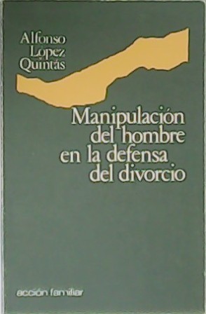 Manipulación del hombre en la defensa del divorcio.