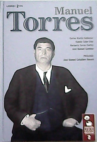 Manuel Torres. Prólogo José Manuel Bonald.