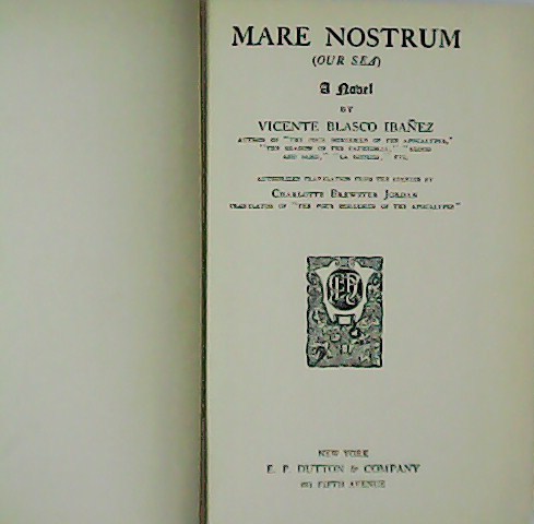 Mare Nostrum (Our sea).