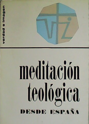 Meditación teológica desde España.