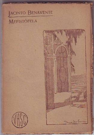 Mefistófela. Comedia-opereta en tres actos. Música del maestro Prudencio Muñoz.