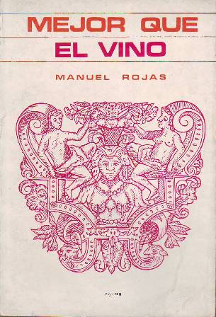 Mejor que el vino. Novela.