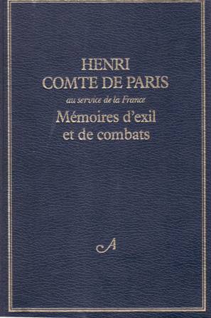 Mémoires d'exil et de combats.