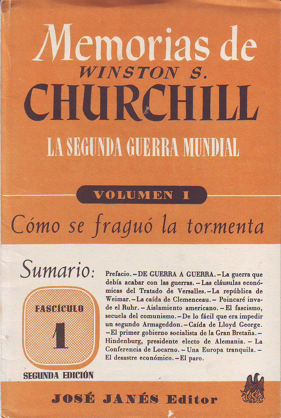 Memorias de. . La Segunda Guerra Mundial. Vol. I: Cómo …